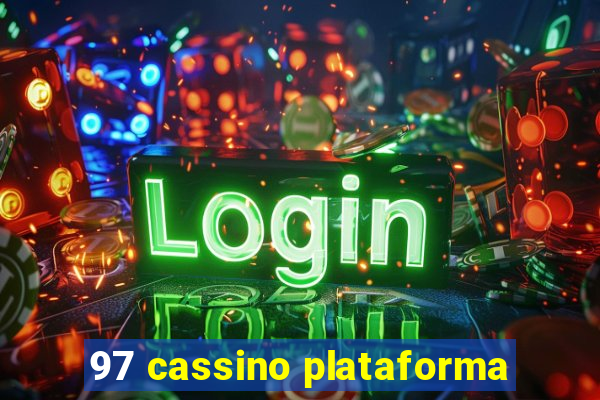 97 cassino plataforma